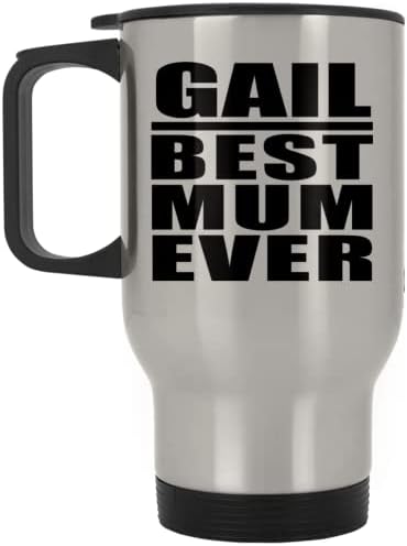 Дизайнсифи Гейл най-Добрата Майка На света, Сребърен Пътна Чаша 14 грама, на Изолиран Чаша от Неръждаема Стомана, Подаръци за Рожден