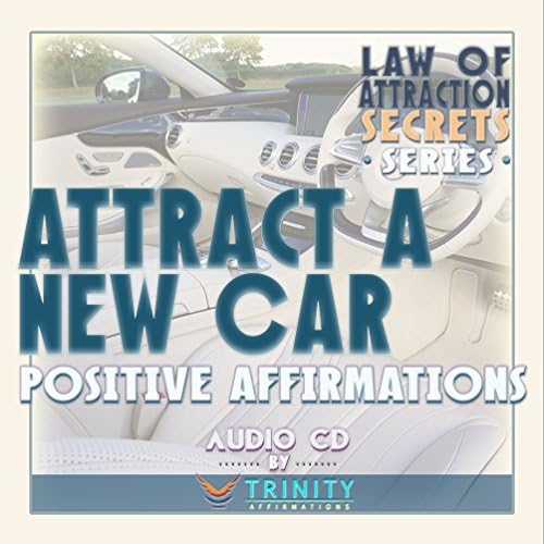 Поредица Тайните на Закона за привличането: въз основа на Нов Автомобил, Аудио CD с Положителни Аффирмациями