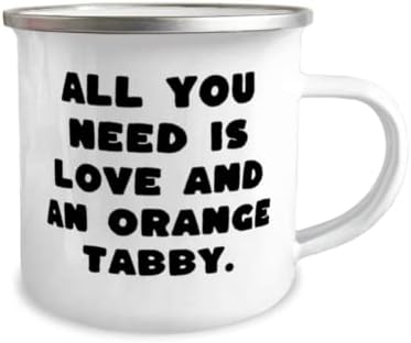 Подаръци за оранжев раиран котка на приятелите, Всичко, което ви трябва, е любовта и портокал, Чаша за къмпинг Love Orange Tabby Cat